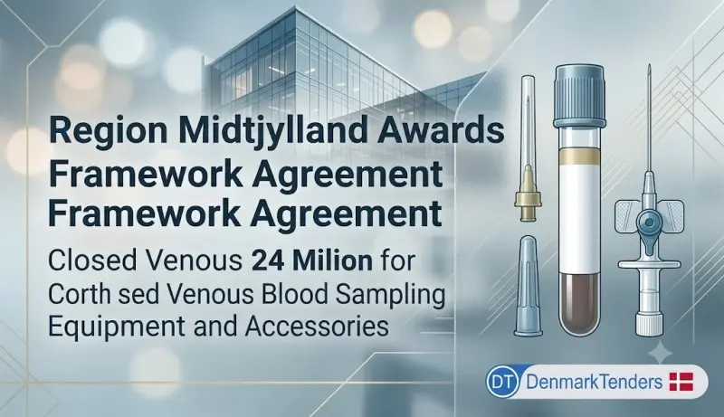 Region Midtjylland Secures DKK 24 Million Framework for Closed Venous Blood Sampling Equipment